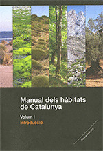 MANUAL DELS H?BITATS DE CATALUNYA. VOLUM I. INTRODUCCI?