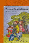 VERÓNICA. LA NIÑA BIÓNICA