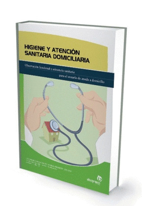HIGIENE Y ATENCIÓN SANITARIA DOMICILIARIA
