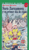 SARA ZARZAMORA Y SU PRIMER DIA DE CLASE