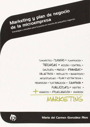 MARKETING Y PLAN DE NEGOCIO DE LA MICROEMPRESA