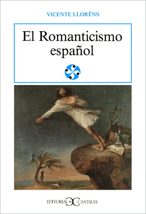 ROMANTICISMO ESPAÑOL, EL
