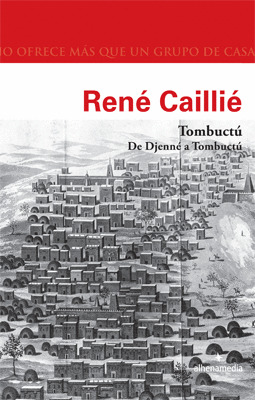 TOMBUCTÚ. DE DJENNE A TOMBUCTÚ