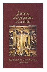 JUNTO AL CORAZON DE CRISTO