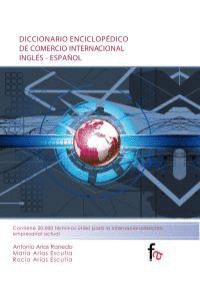 DICCIONARIO ENCICLOPEDICO DE COMERCIO INTERNACIONAL