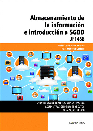 ALMACENAMIENTO DE LA INFORMACION E INTRODUCCION A SGBD
