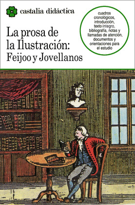 PROSA ILUSTRACION: FEIJOO Y JOVELLANOS
