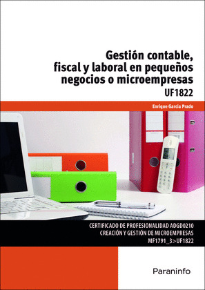 GESTION CONTABLE, FISCAL Y LABORAL EN PEQUEÑOS NEGOCIOS O MICROEMPRESAS