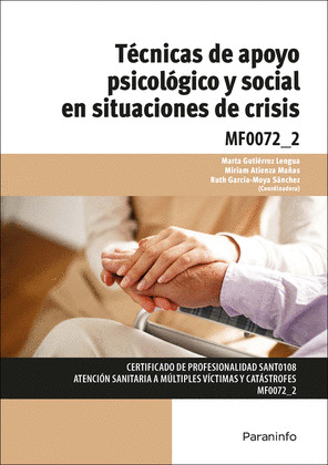 TECNICAS DE APOYO PSICOLOGICO Y SOCIAL EN SITUACIONES DE CRISIS