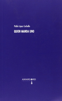 QUIEN MANDA UNO