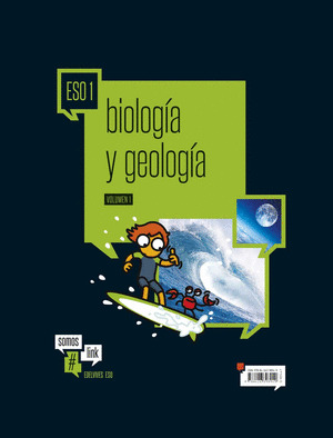 BIOLOGIA Y GEOLOGIA 1º ESO SOMOSLINK 2015 *** EDELVIVES ***