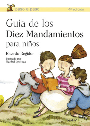 GUIA DE LOS DIEZ MANDAMIENTOS PARA NIÑOS