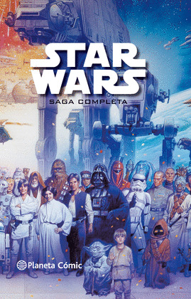 STAR WARS. LA SAGA COMPLETA
