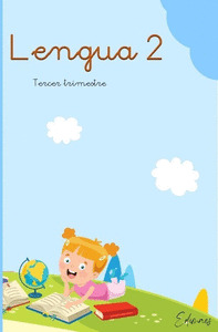 LENGUA 2º PRIMARIA, 3º TRIMESTRE