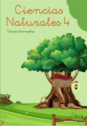 CIENCIAS NATURAIS 4º PRIMARIA. TERCEIRO TRIMESTRE