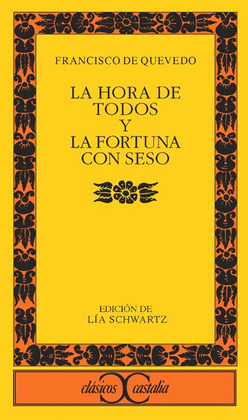 HORA DE TODOS Y LA FORTUNA CON SESO, LA