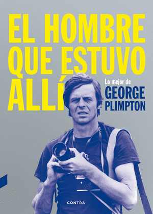 HOMBRE QUE ESTUVO ALLÍ, EL