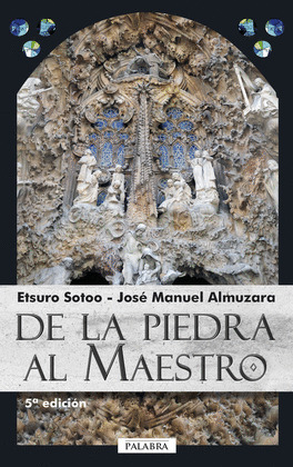 DE LA PIEDRA AL MAESTRO