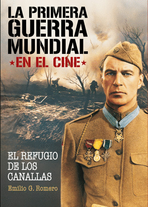 PRIMERA GUERRA MUNDIAL EN EL CINE, LA