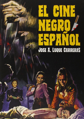 CINE NEGRO ESPAÑOL, EL