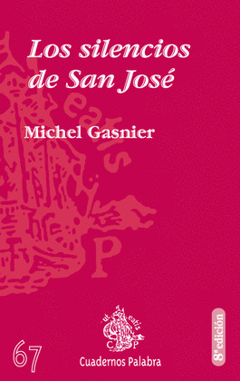 LOS SILENCIOS DE SAN JOSÉ