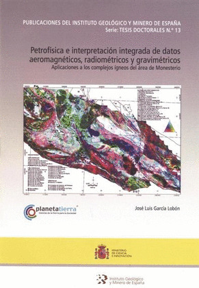 PETROFISICA E INTERPRETACION INTEGRADA DE DATOS AEROMAGNETICOS, RADIOMETRICOS Y