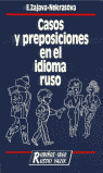 CASOS Y PREPOSICIONES EN EL IDIOMA RUSO