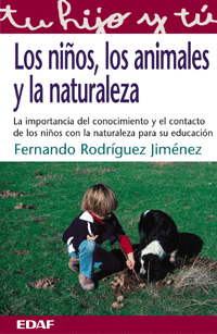LOS NIÑOS LOS ANIMALES Y LA NATURALEZA