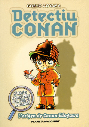 DETECTIU CONAN I, L'ORIGEN DE CONAN...