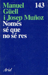 NOMES SE QUE NO SE RES