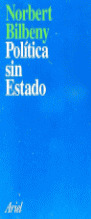 POLÍTICA SIN ESTADO: INTRODUCCIÓN A LA FILOSOFÍA POLÍTICA