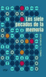 LOS 7 PECADOS DE LA MEMORIA