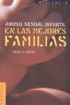 ABUSO SEXUAL INFANTIL MEJORES FAMILIAS