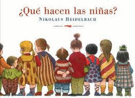 QUE HACEN LAS NIÑAS?