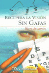 RECUPERE LA VISION SIN GAFAS