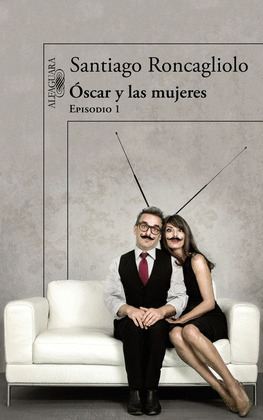 OSCAR Y LAS MUJERES-1 ENTREGA (DIGITAL)