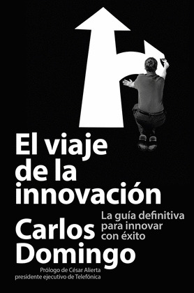 VIAJE DE LA INNOVACIÓN, EL