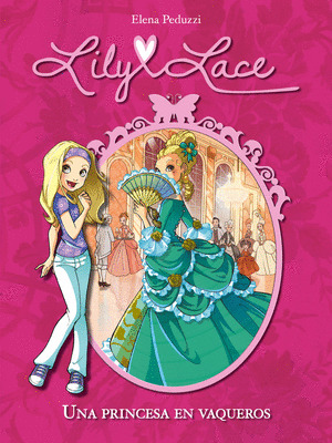 PRINCESA EN VAQUEROS, UNA