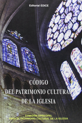 CODIGO DEL PATRIMONIO CULTURAL DE LA IGLESIA