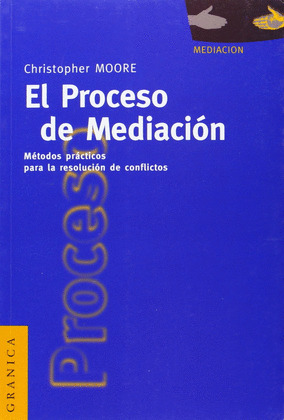 PROCESO DE MEDIACION, EL