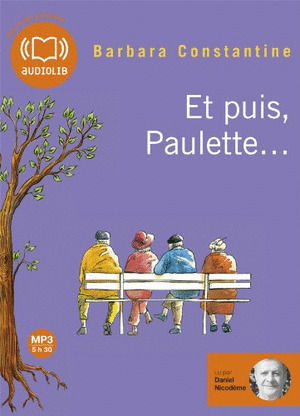ET PUIS, PAULETTE... (AUDIOLIB. AUDIO CD MP3)
