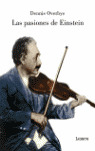 LAS PASIONES DE EINSTEIN
