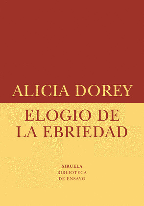 ELOGIO DE LA EBRIEDAD