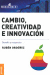 CAMBIO, CREATIVIDAD E INNOVACION