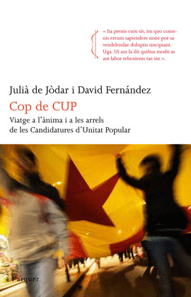 COP DE CUP-VIATGE A L'ÀNIMA I LES ARRELS DE LES UNITATS DE CANDIDATUR