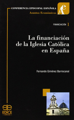 FINANCIACION DE LA IGLESIA CATOLICA EN ESPAÑA, LA