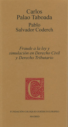 FRAUDE A LA LEY Y  SIMULACIÓN EN DERECHO CIVIL  Y DERECHO TRIBUTARIO