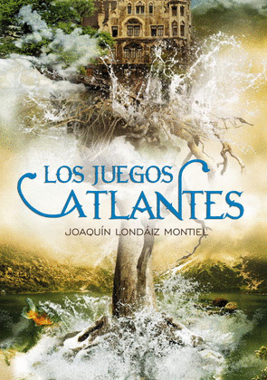CRONICAS DE LA ATLANTIDA II. LOS JUEGOS ATLANTES