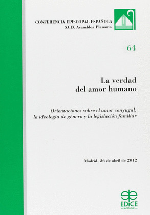 VERDAD DEL AMOR HUMANO, LA
