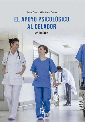 EL APOYO PSICOLOGICO DEL CELADOR-2ª EDICIÓN